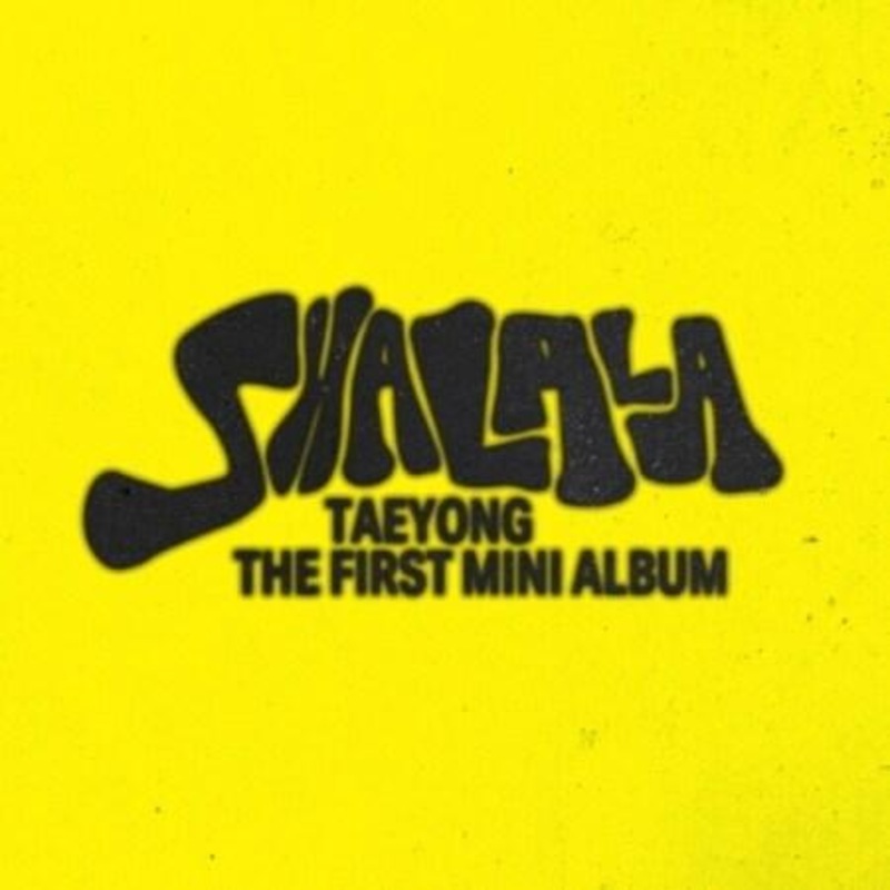 TAEYONG – SHALALA  (1ST MINI ALBUM) (ARCHIVE VER.)